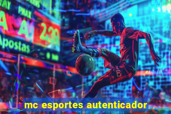 mc esportes autenticador